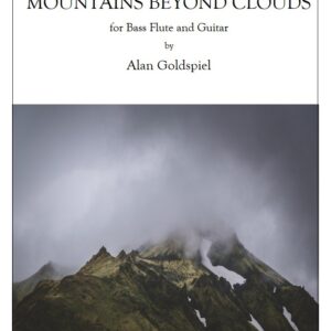 Mountain Beyond Clouds for Bass Flute and Guitar by Alan Goldspiel